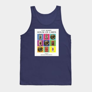 Fiat Money House of Cards Tank Top